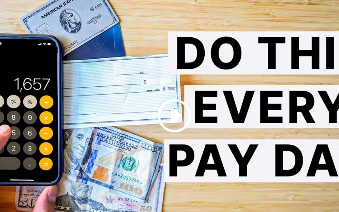 Do This EVERY Time You Get Paid